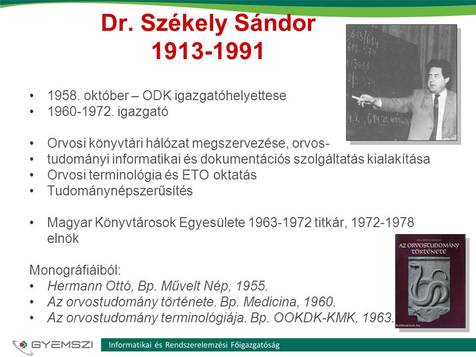 Dr. Székely Sándor október – ODK igazgatóhelyettese