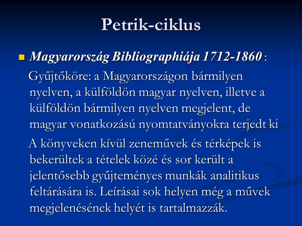Petrik-ciklus Magyarország Bibliographiája :