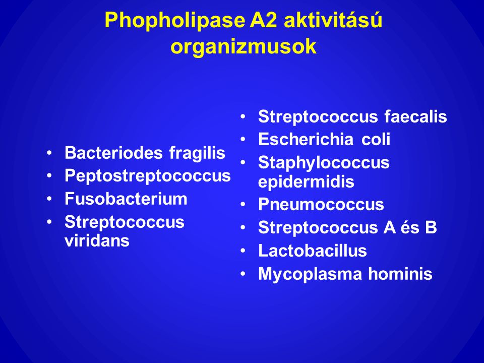 Phopholipase A2 aktivitású organizmusok