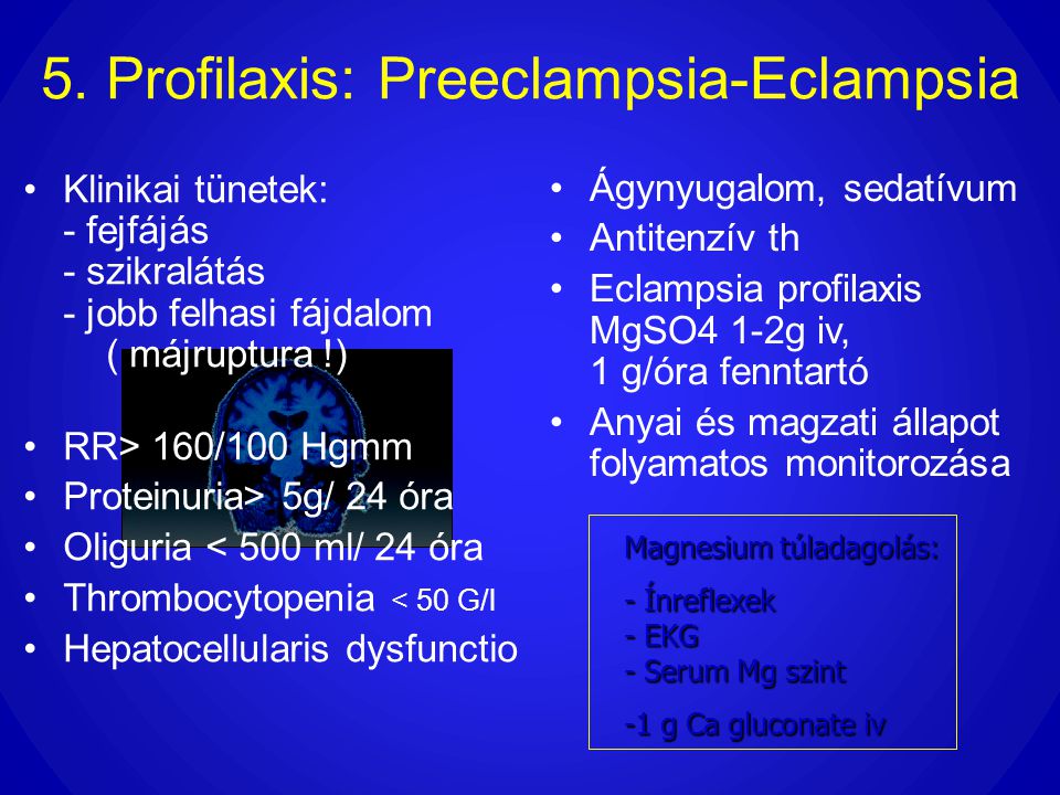 5. Profilaxis: Preeclampsia-Eclampsia