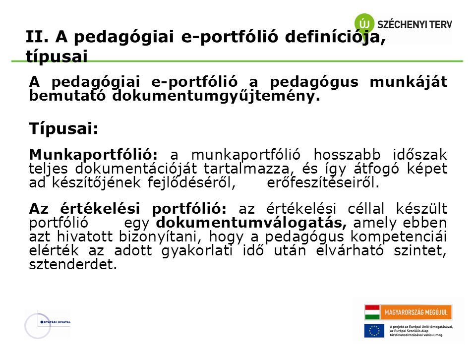 II. A pedagógiai e-portfólió definíciója, típusai