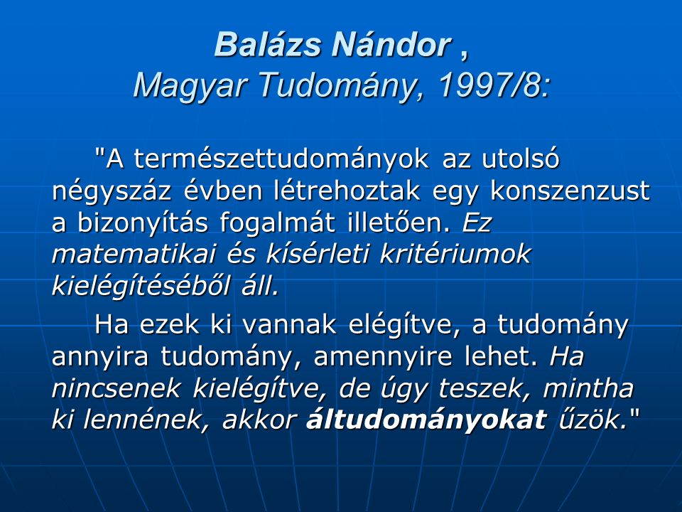 Balázs Nándor , Magyar Tudomány, 1997/8: