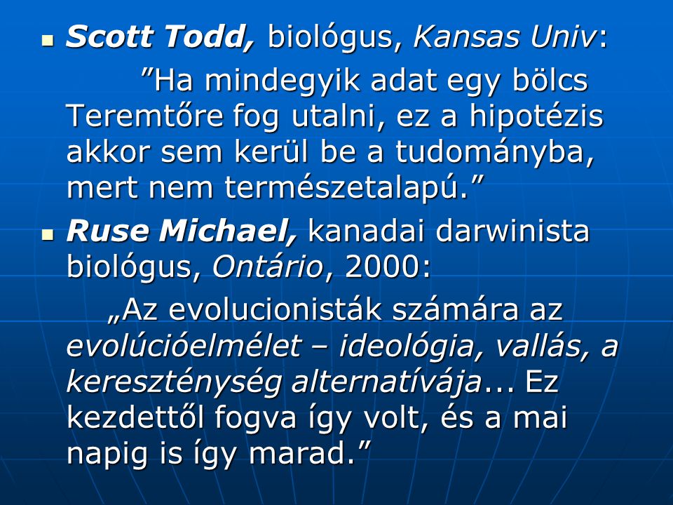 Scott Todd, biológus, Kansas Univ: