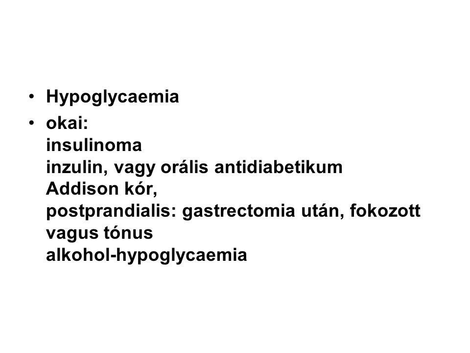 Hypoglycaemia