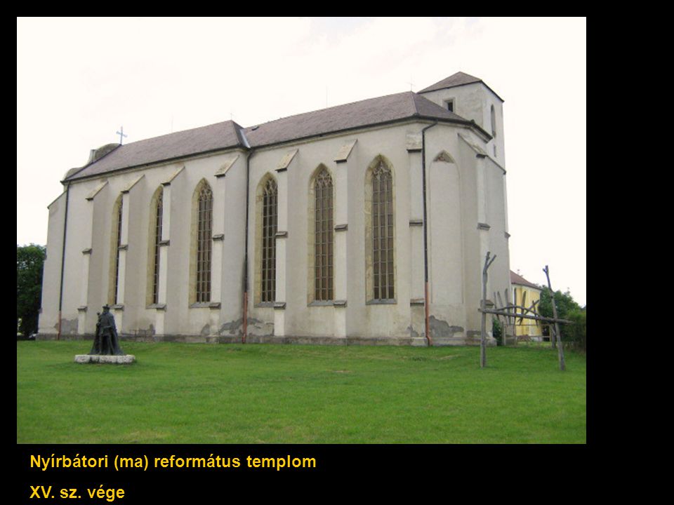 Nyírbátori (ma) református templom