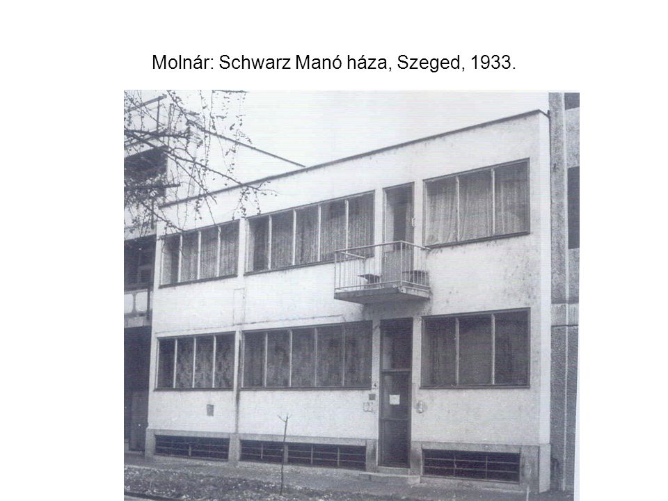 Molnár: Schwarz Manó háza, Szeged, 1933.