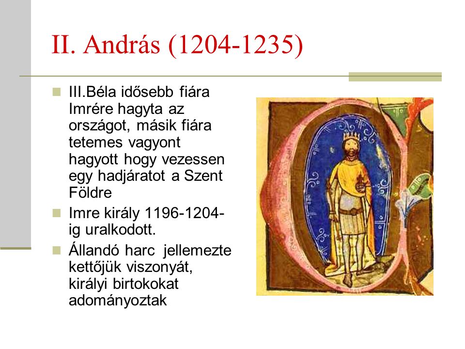 II. András ( )