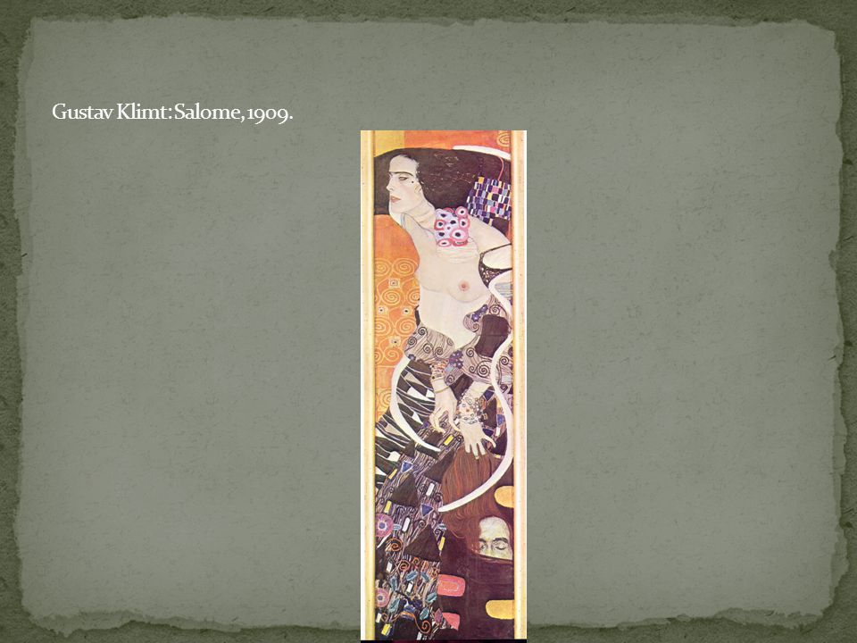 Gustav Klimt: Salome, 1909.