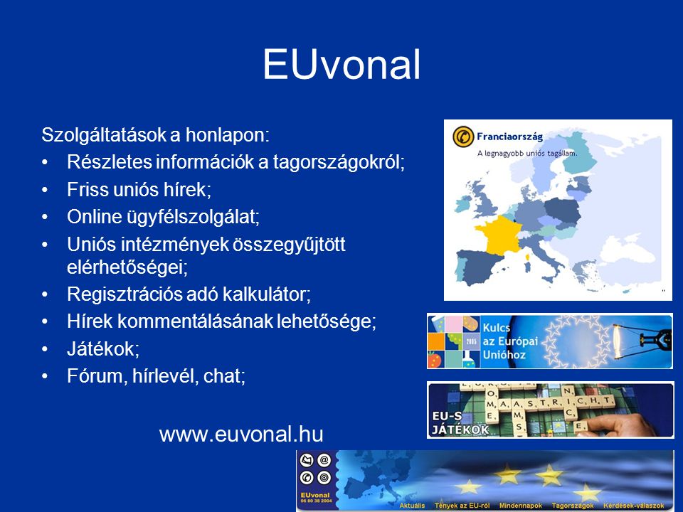 EUvonal   Szolgáltatások a honlapon: