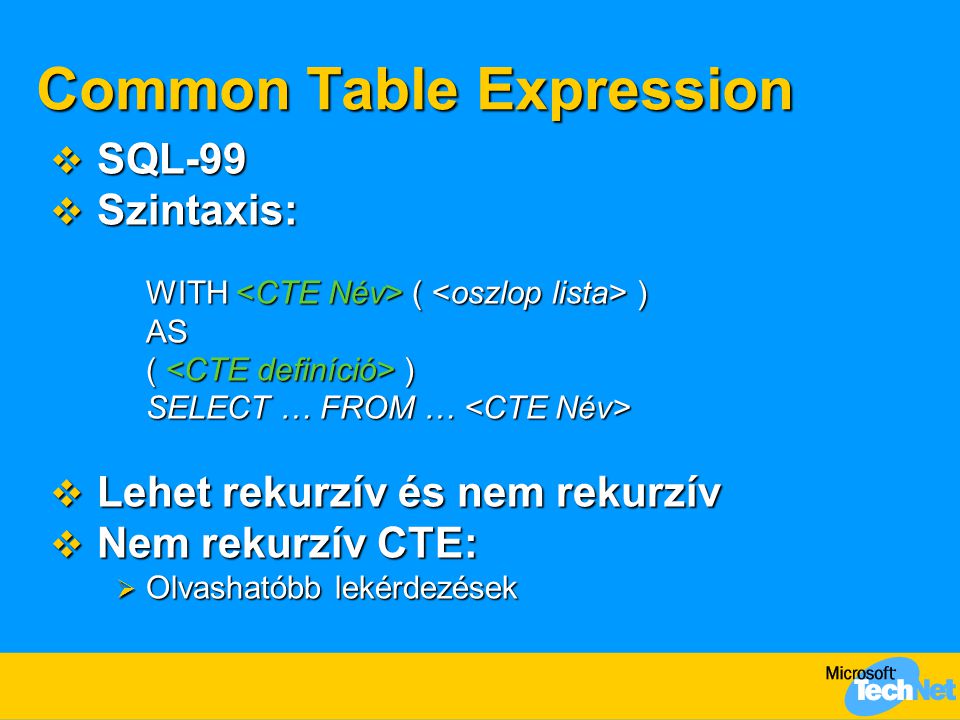 Common Table Expression