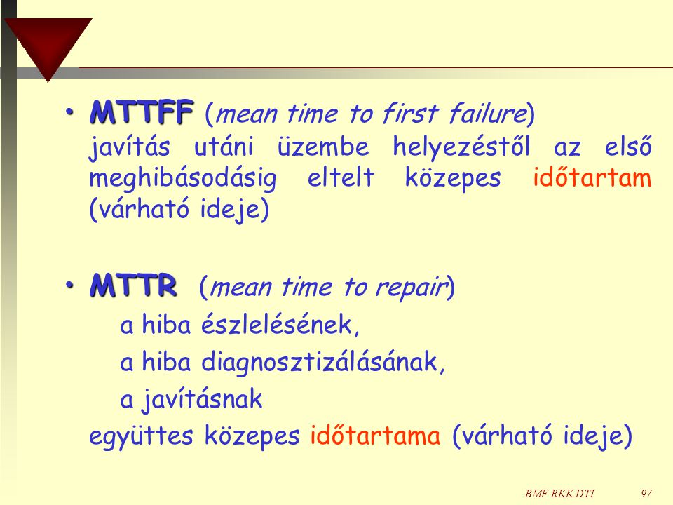 MTTR (mean time to repair)