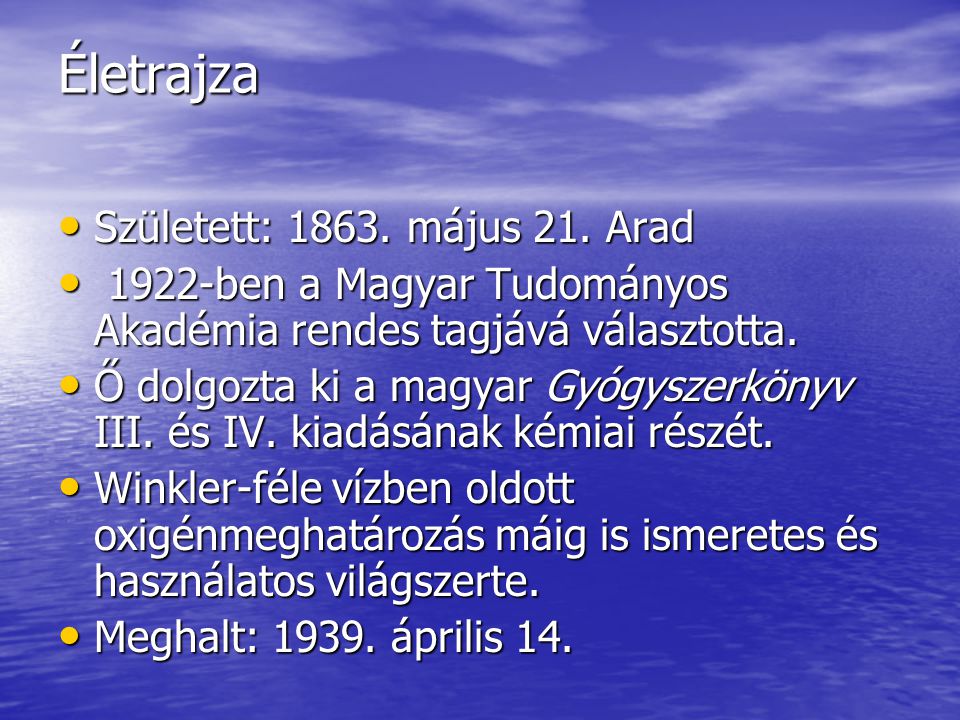 Életrajza Született: május 21. Arad