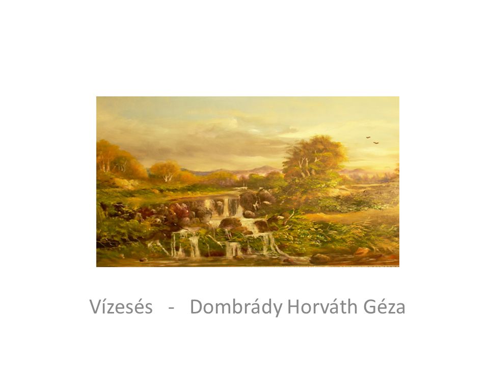 Vízesés - Dombrády Horváth Géza
