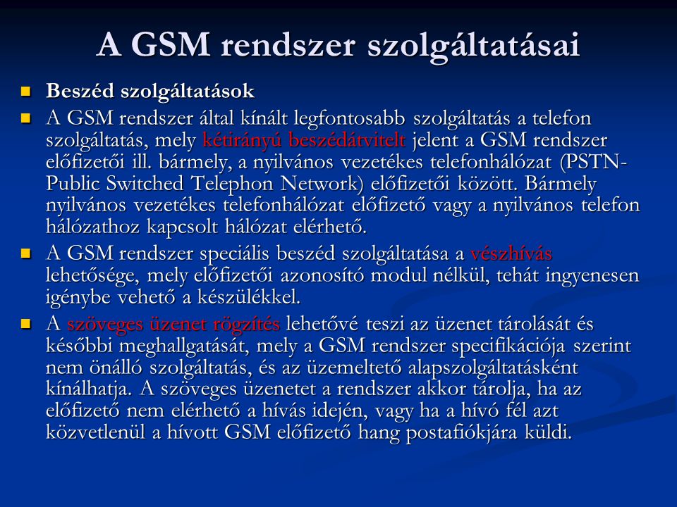 A GSM rendszer szolgáltatásai