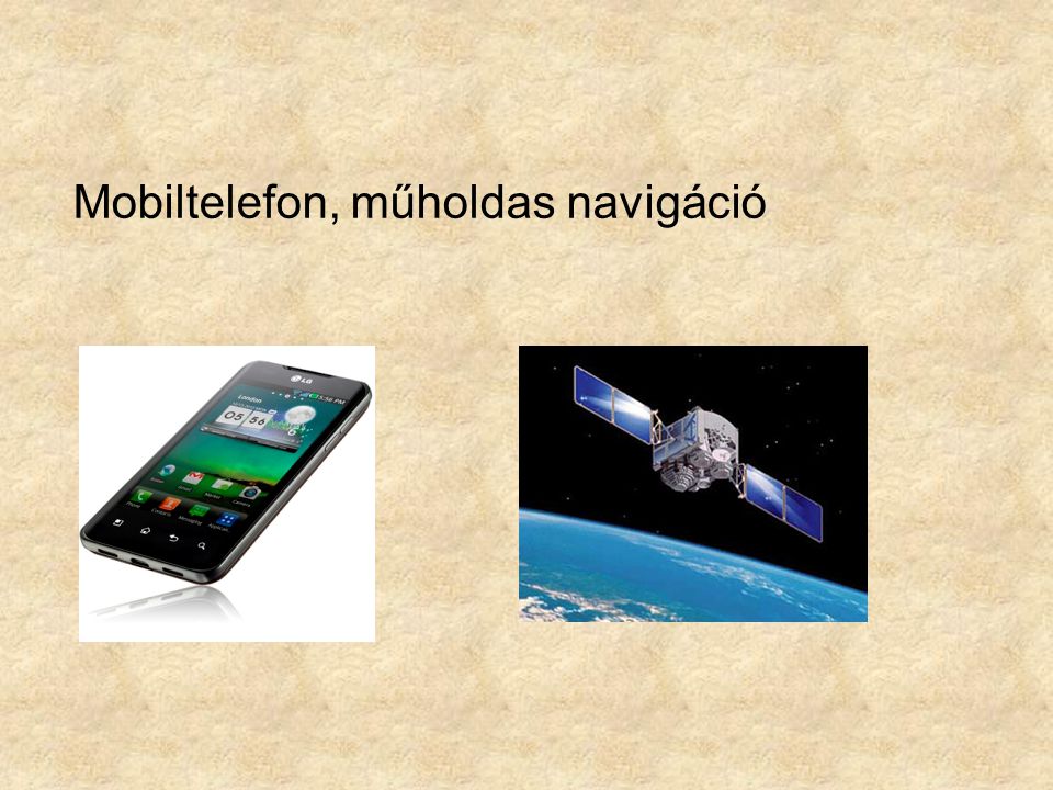 Mobiltelefon, műholdas navigáció