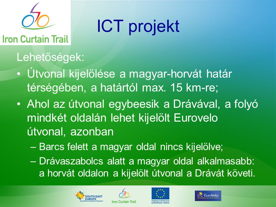 ICT projekt Lehetőségek: