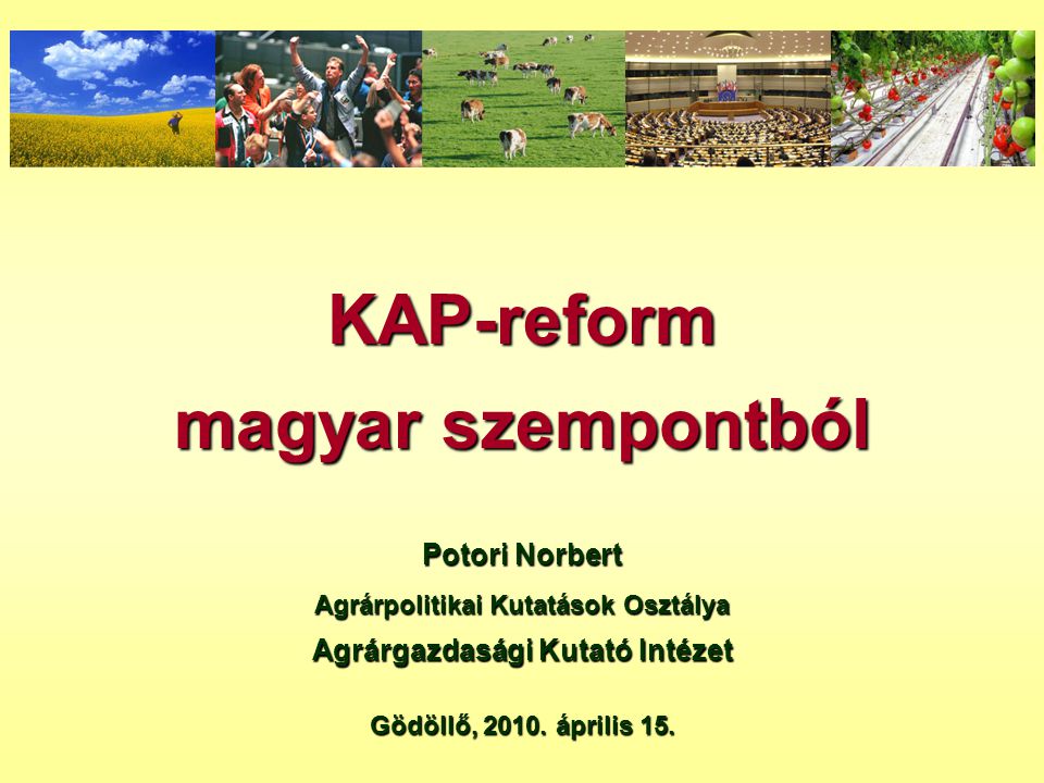 KAP-reform magyar szempontból