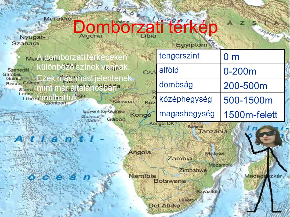 Domborzati térkép 0 m 0-200m m m 1500m-felett
