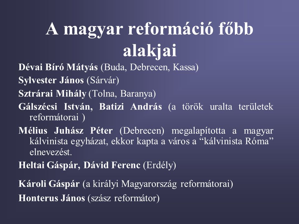 A magyar reformáció főbb alakjai