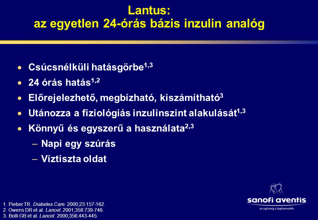 Lantus: az egyetlen 24-órás bázis inzulin analóg