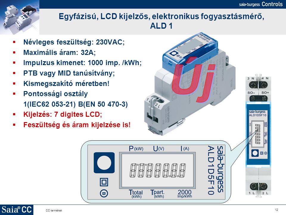 Egyfázisú, LCD kijelzős, elektronikus fogyasztásmérő, ALD 1