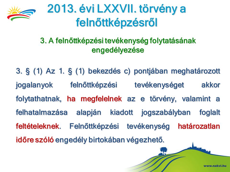 2013. évi LXXVII. törvény a felnőttképzésről