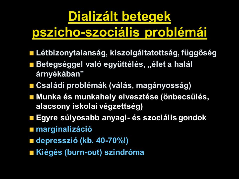 Dializált betegek pszicho-szociális problémái