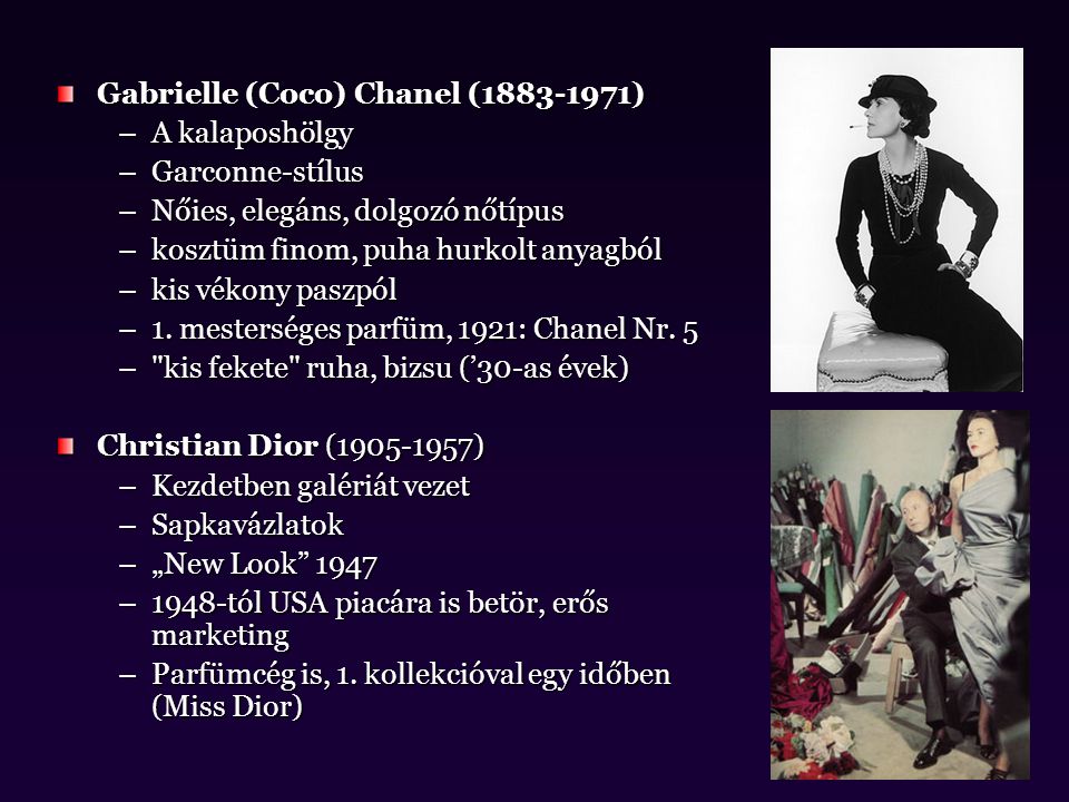 Gabrielle (Coco) Chanel ( )