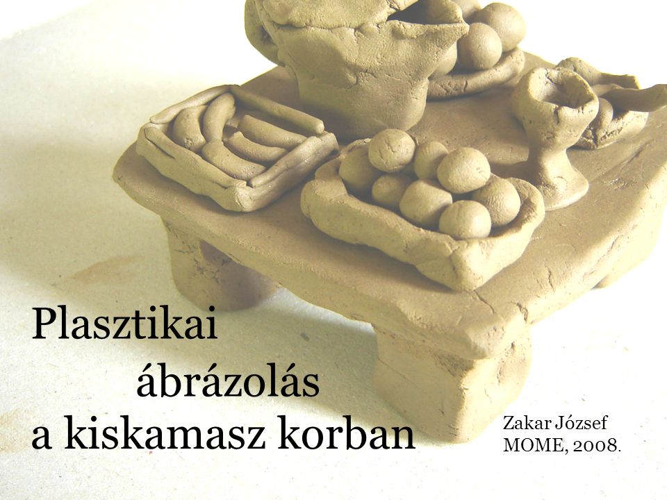 Plasztikai ábrázolás a kiskamasz korban Zakar József MOME, 2008.