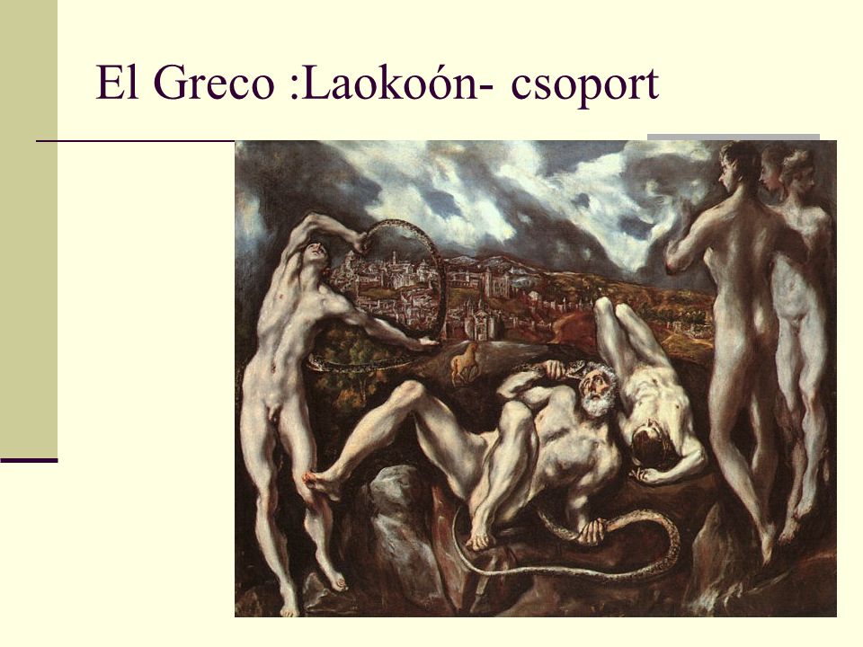 El Greco :Laokoón- csoport