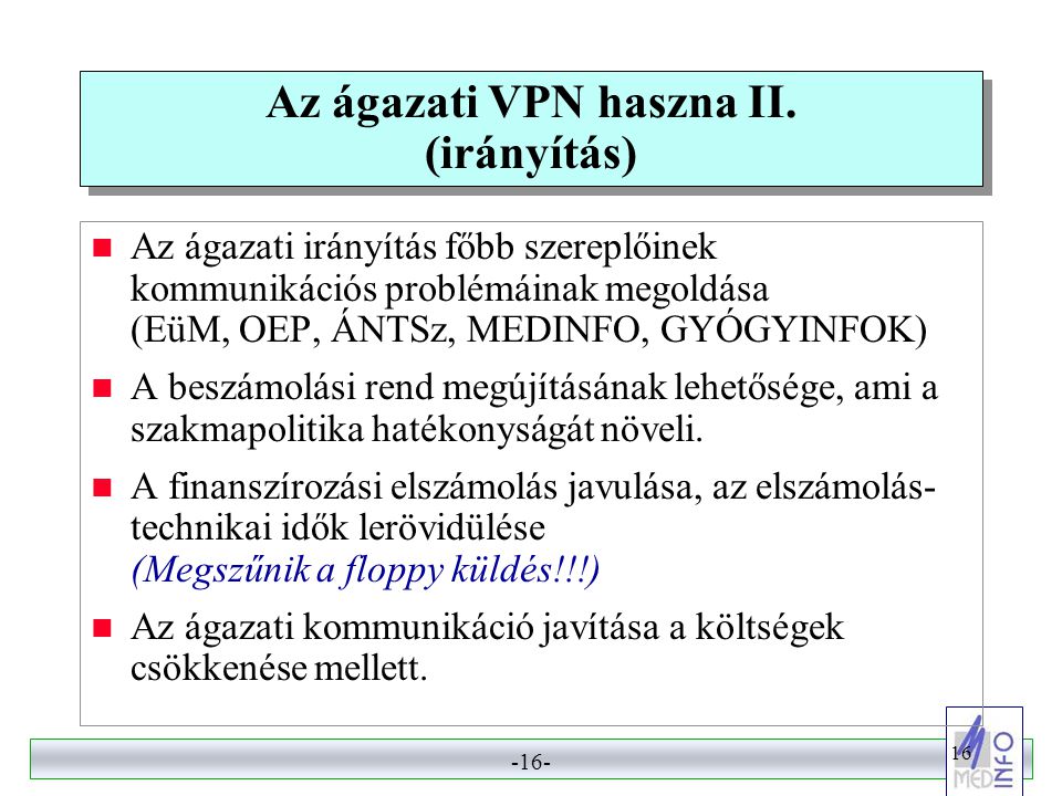 Az ágazati VPN haszna II. (irányítás)