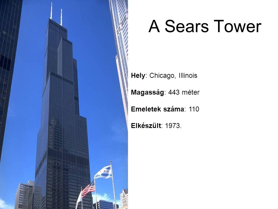 A Sears Tower Hely: Chicago, Illinois