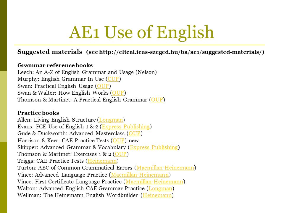 AE1 Use of English Suggested materials (see