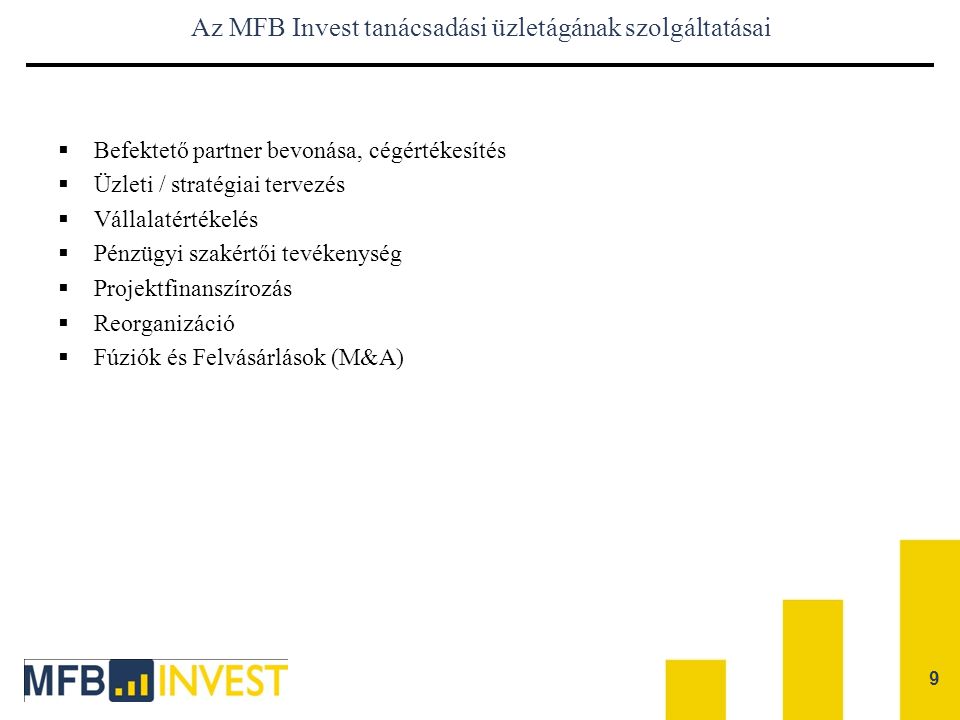 Az MFB Invest tanácsadási üzletágának szolgáltatásai