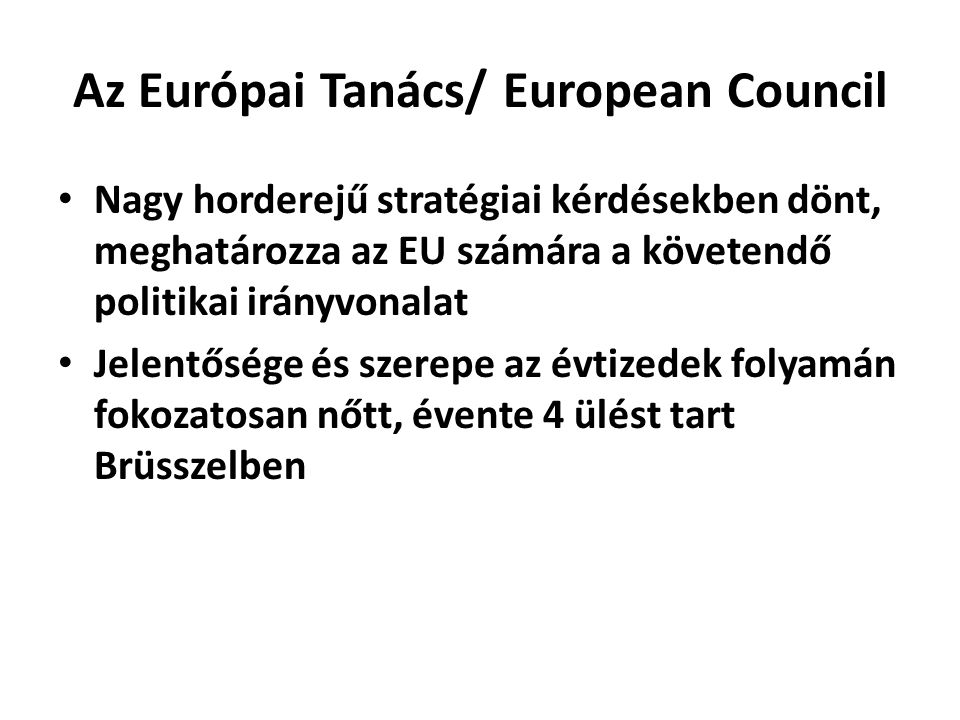 Az Európai Tanács/ European Council
