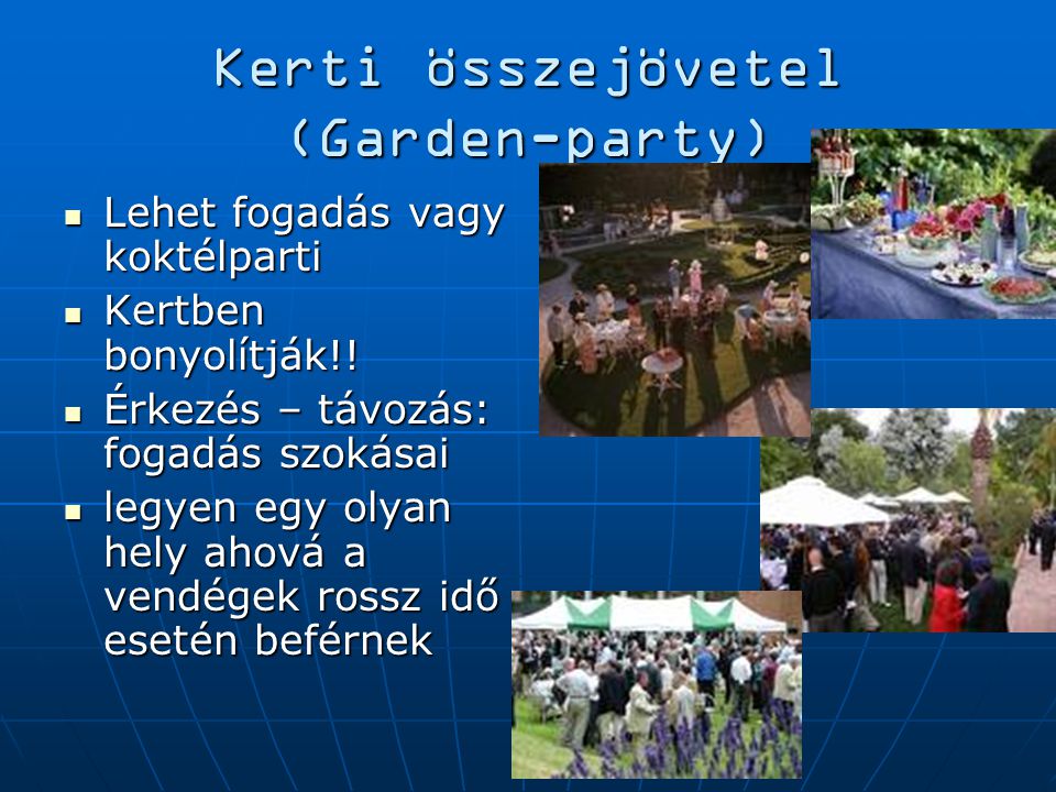 Kerti összejövetel (Garden-party)