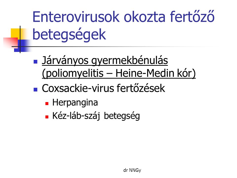 Enterovirusok okozta fertőző betegségek