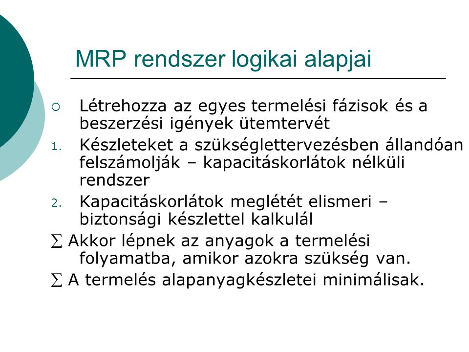 MRP rendszer logikai alapjai