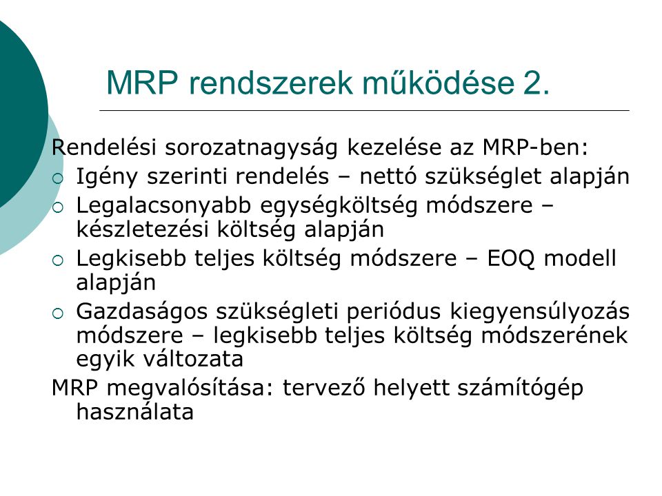 MRP rendszerek működése 2.