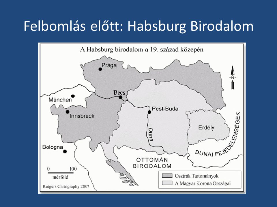 Felbomlás előtt: Habsburg Birodalom