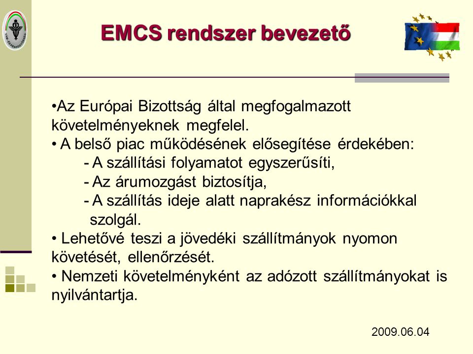 EMCS rendszer bevezető