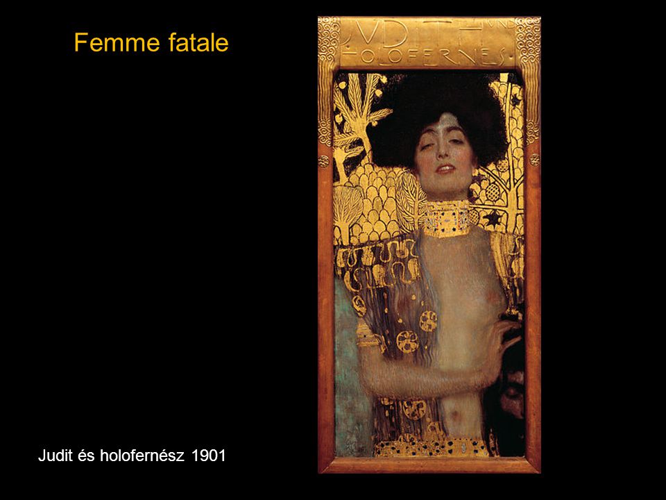 Femme fatale Judit és holofernész 1901