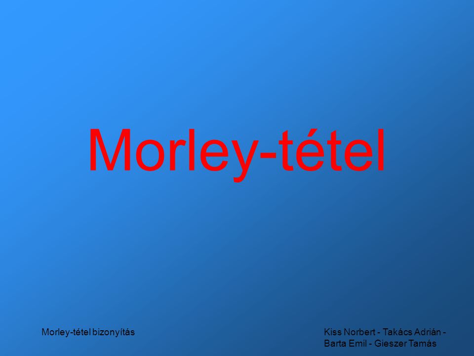 Morley-tétel bizonyítás