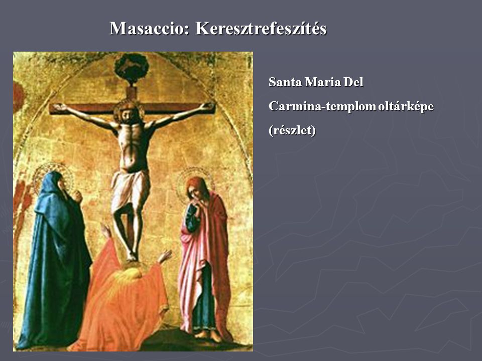 Masaccio: Keresztrefeszítés