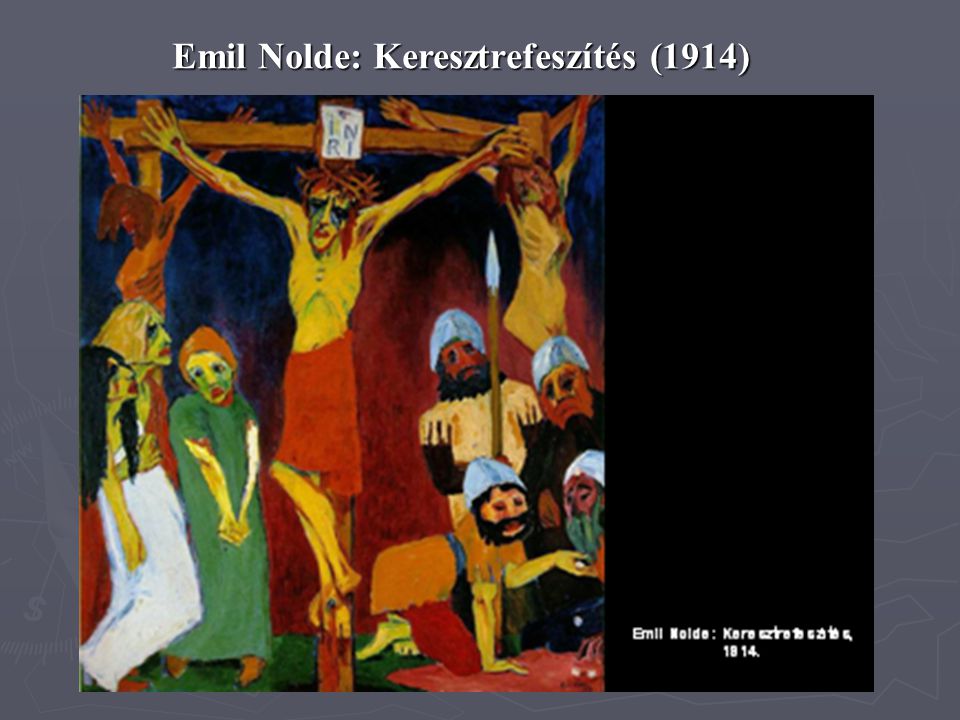 Emil Nolde: Keresztrefeszítés (1914)