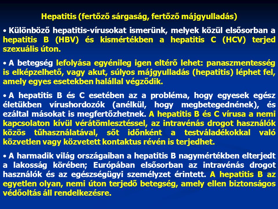 Hepatitis (fertőző sárgaság, fertőző májgyulladás)