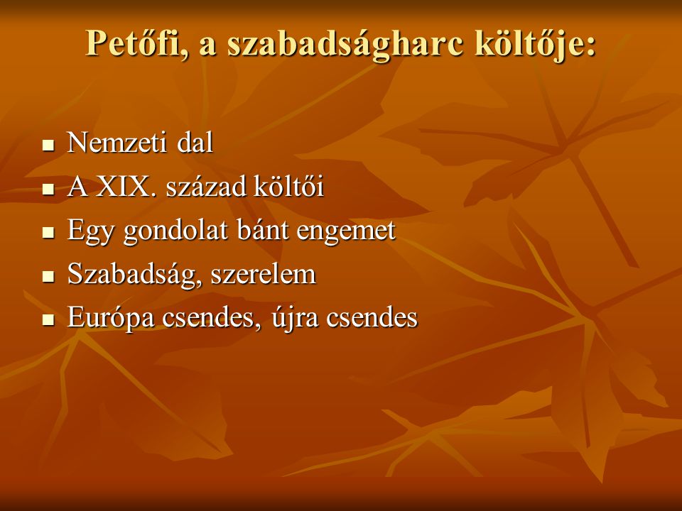 Petőfi, a szabadságharc költője: