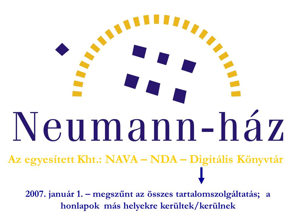 Az egyesített Kht.: NAVA – NDA – Digitális Könyvtár