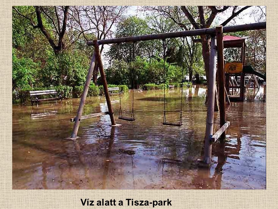 Víz alatt a Tisza-park