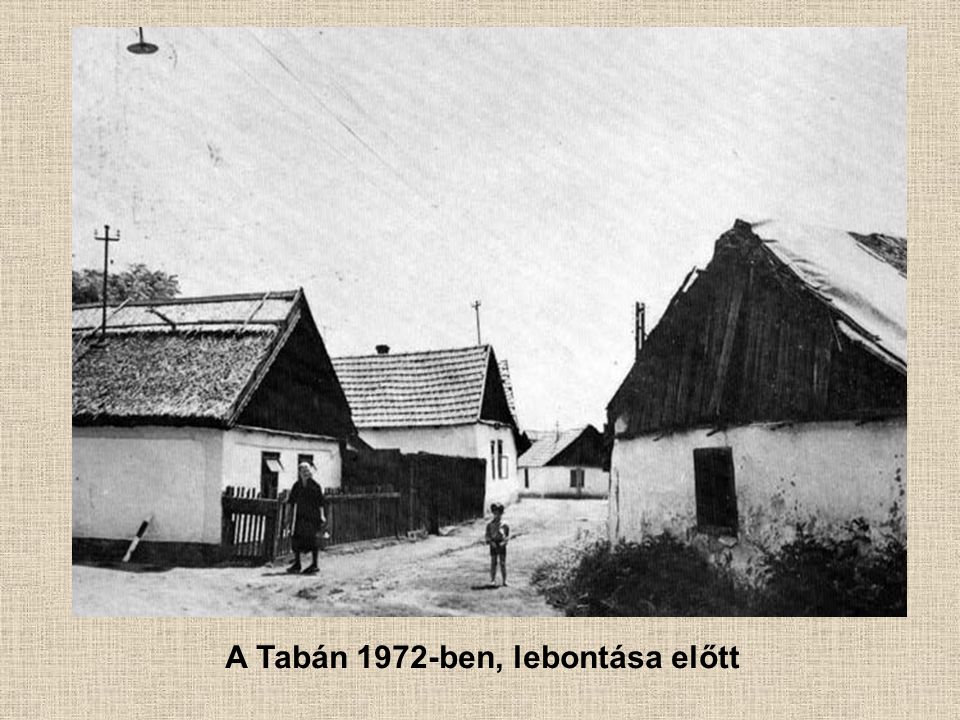 A Tabán 1972-ben, lebontása előtt